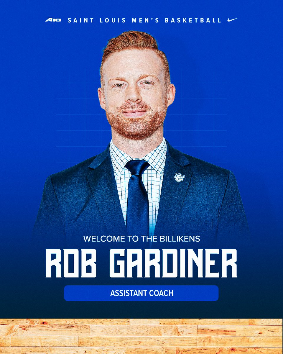 Welcome to Saint Louis! Join us in welcoming Assistant Coach Rob Gardiner to SLU! #SLUBillikens x @CoachRob_G