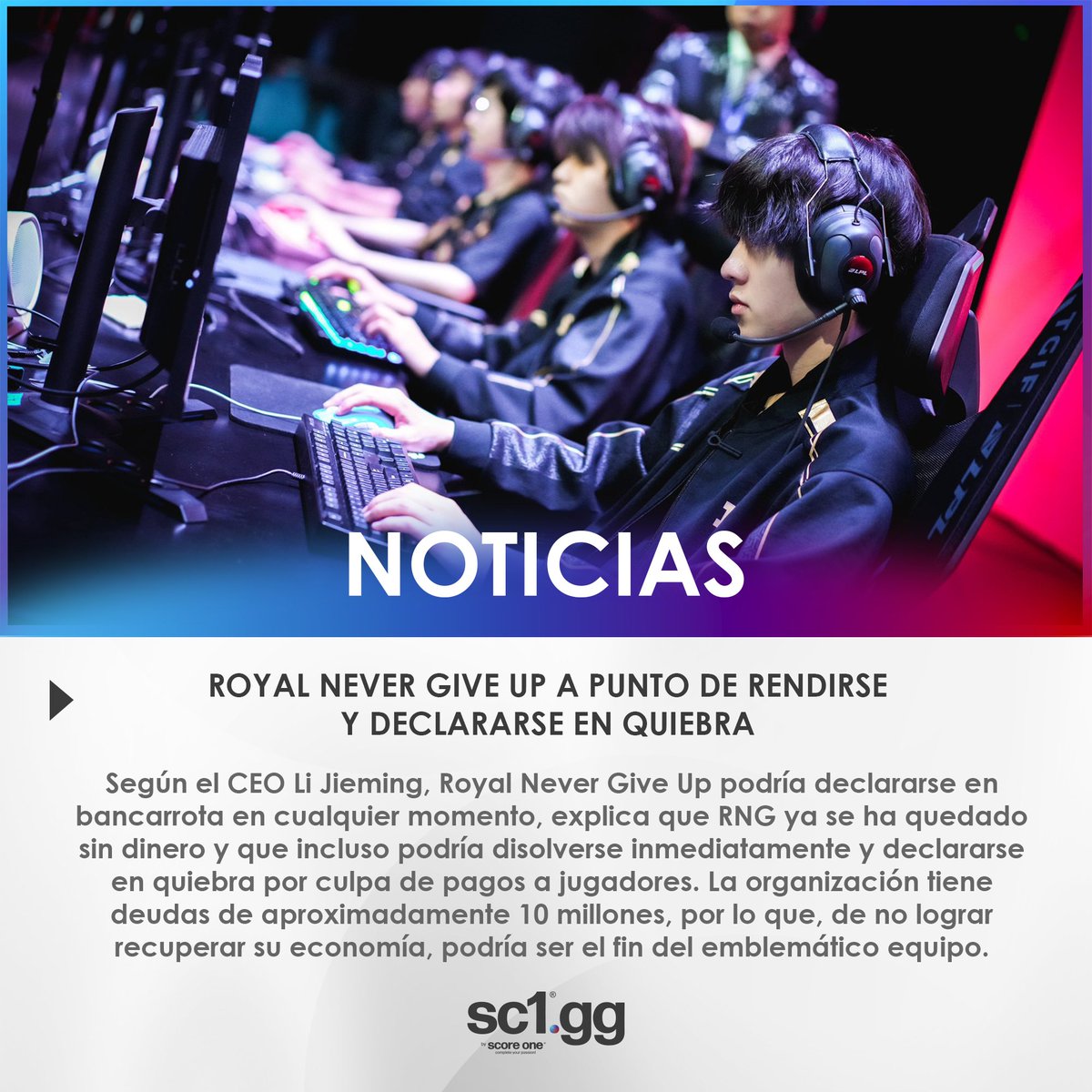 #Noticias
Royal Never Give Up podría declararse en bancarrota en cualquier momento.
Según el CEO Li Jieming, explica que RNG ya se ha quedado sin dinero y que incluso podría disolverse por culpa de pagos a jugadores.

#ThinkDifferent 🧠 #BeDifferent 🏆 #PlayDifferent 🎮   #SC1 👕