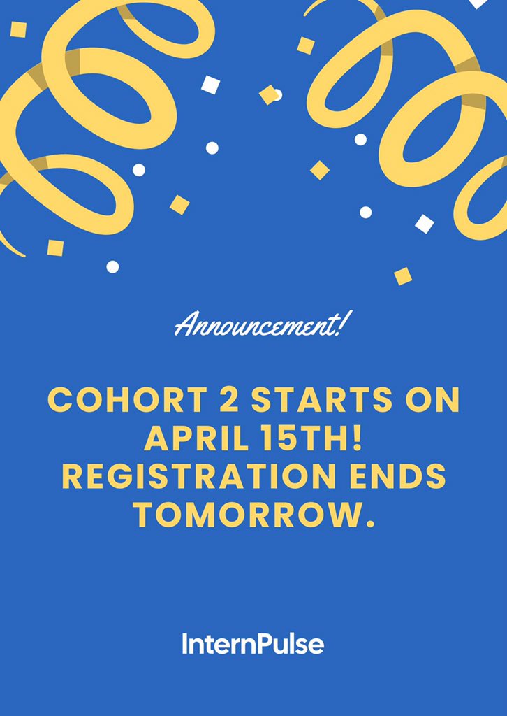 InternPulseHQ's tweet image. Cohort 2 starts on April 15th! Registration ends tomorrow.

#InternPulse #SoftwareEngineers #BackendDevelopers