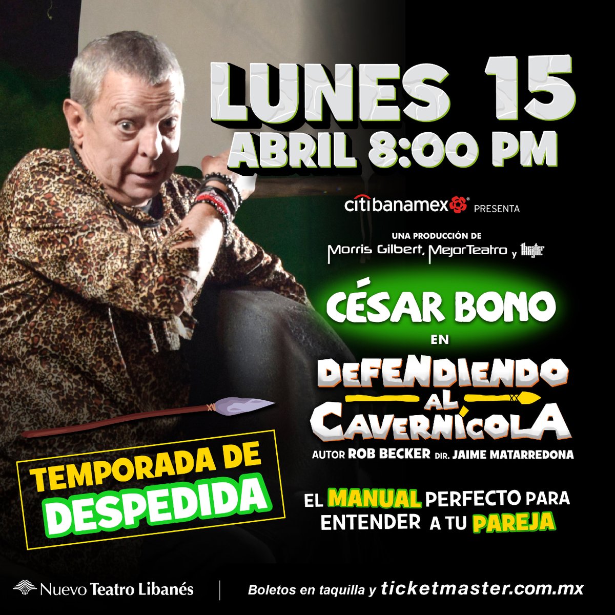 ¡Unga, unga! Este es un llamado para que anticipes tu compra y no te pierdas este lunes 15 de abril en el Nuevo Teatro Libanés de @DefendiendoAl Cavernícola.

📍 Nuevo Teatro Libanés
📆 Lunes 15 de abril 
⏰ Función a las 8:00 p.m.
🎟️ bit.ly/DefendiendoAlC…