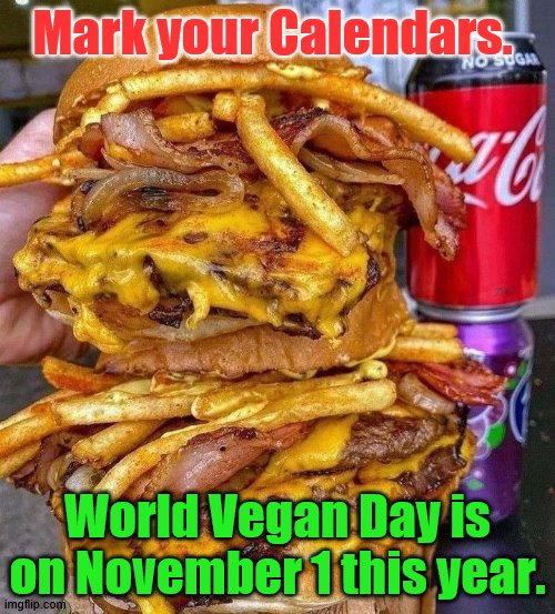 Mark your calendars. #WorldVeganDay #Vegan #Vegetarian