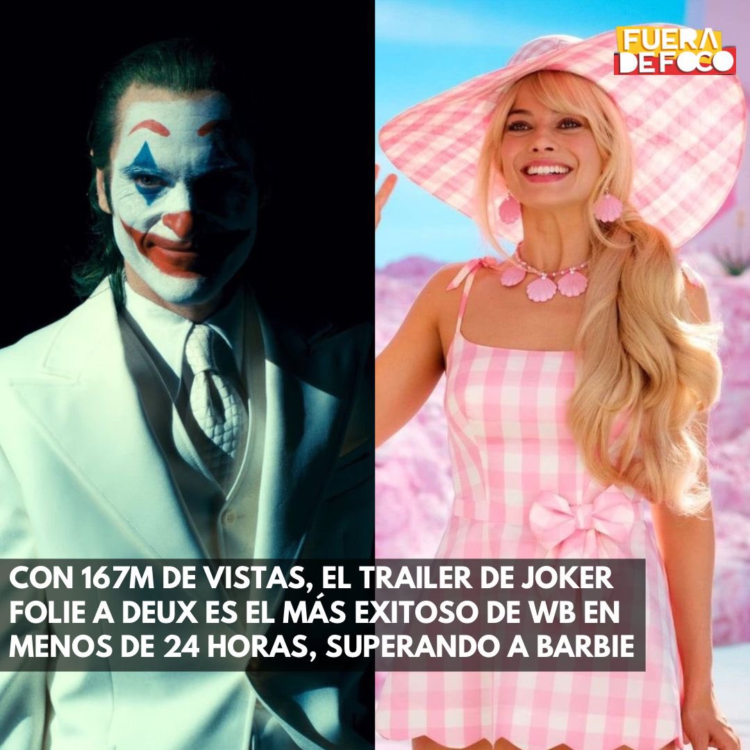 EL JOKER SUPERA A BARBIE 🤡 Em primer avance de #JokerFolieADeux se convirtió en el trailer el más exitoso de #WB en menos de 24 horas y con 167M de vistas supera a las 157M que tuvo el teaser de #Barbie