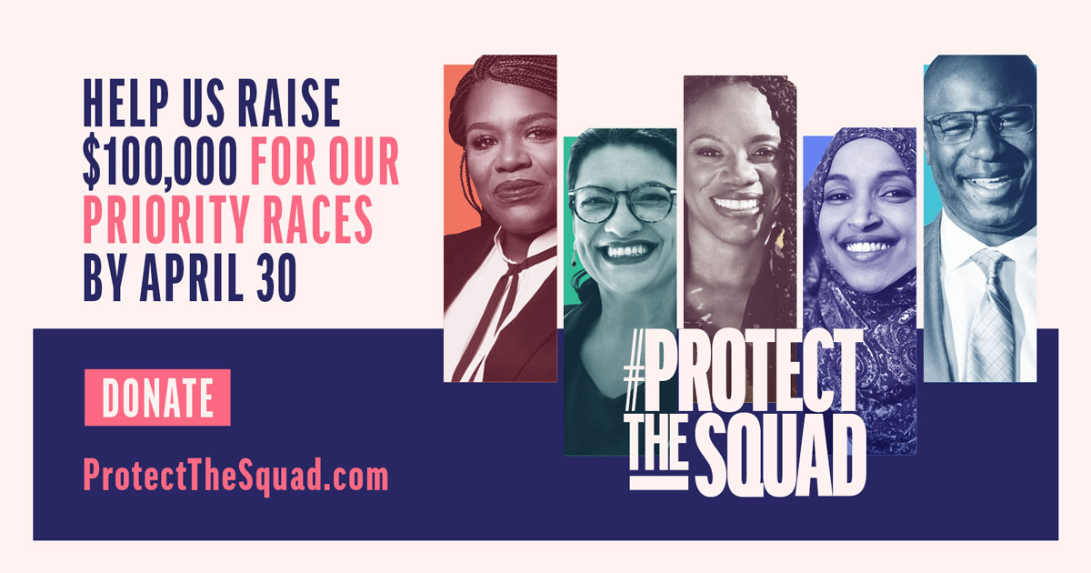 AIPAC & their GOP megadonors are threatening to spend $100 million against proven progressive leaders like @CoriBush, @IlhanMN, @JamaalBowmanNY, @RashidaTlaib, & @SummerForPA.

We need to raise $100K to #ProtectTheSquad by April 30.

Join our movement: rejectaipac.com/protectthesquad