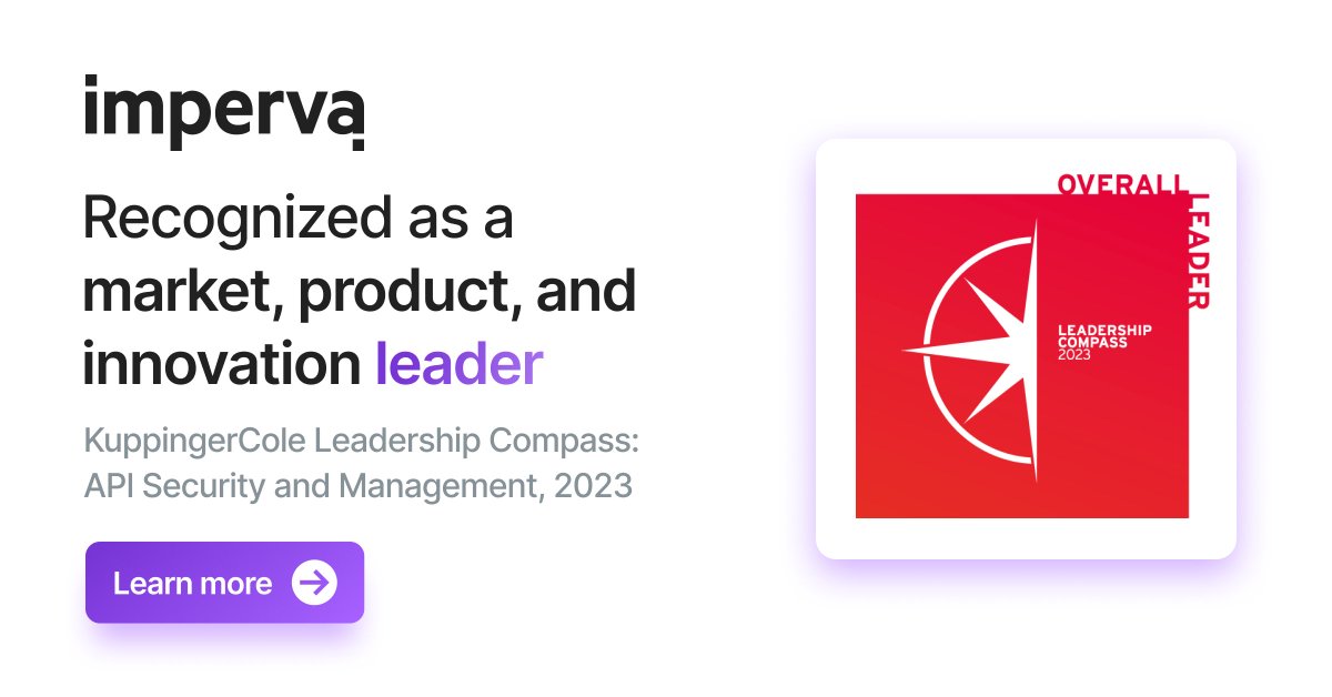 Organizations need a comprehensive solution that protects APIs against automated threats and business logic attacks. Learn why Imperva is positioned as a leader in the 2023 @kuppingercole Leadership Compass for API Security and Management: okt.to/0EC4Ny