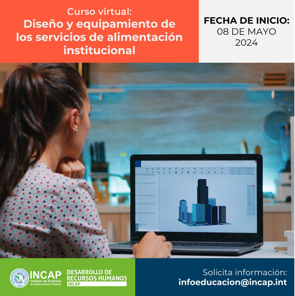 INICIA LA ESPECIALIZACIÓN EN GERENCIA Y DIETÉTICA INSTITUCIONAL conociendo sobre el diseño, adaptación y equipamiento adecuado de un servicio de alimentación. Curso virtual: Diseño y equipamiento de los servicios de alimentación institucional. 10a. edición