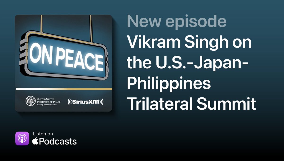 🎙️On this week's episode of our #OnPeace podcast, our @VJS_Policy breaks down the United States' trilateral summit with #Japan and the #Philippines. 🎧Listen here: usip.org/publications/2…