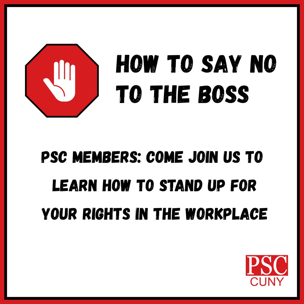 Although our union has a strong Contract Enforcement department that fights to protect our rights, our first line of defense is us. We empower ourselves and each other to stand up and fight back against workplace mistreatment. Find out more: April 16th psc-cuny.org/calendar/psc-c…