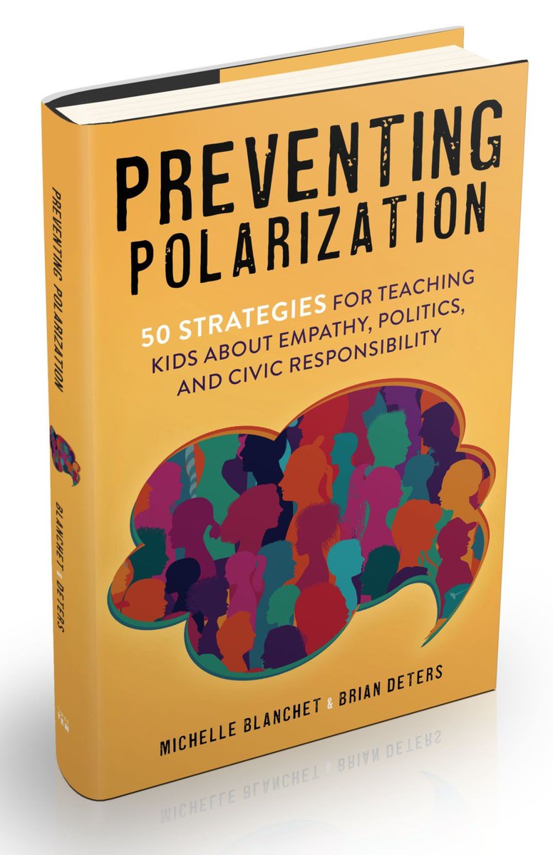 'Preventing Polarization' by Michelle Blanchet and Brian Deters! This book offers 50 easily-digestible strategies for fostering critical thinking and building consensus. buff.ly/4cKSmTI #Education #Empathy #CivicResponsibility