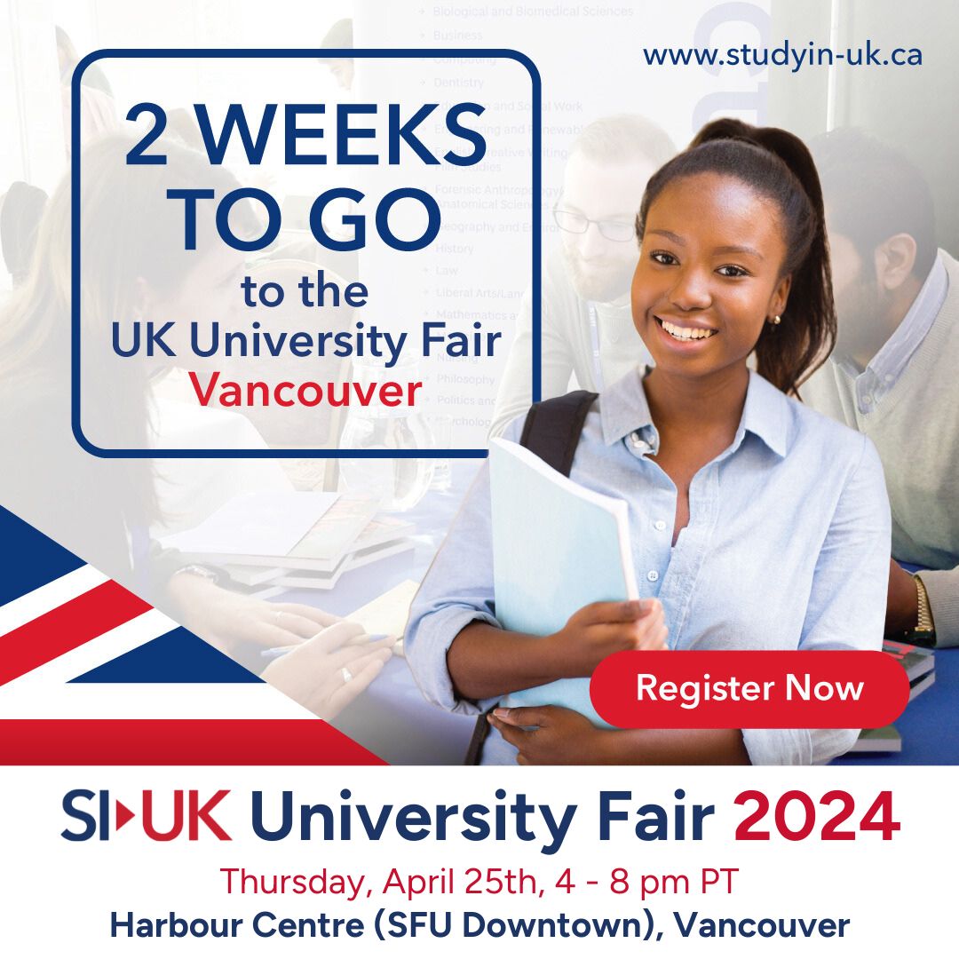 We are now just two weeks away from the UK University Fair 2024 in Vancouver on April 25th!

Register here: bit.ly/47X0PAk

#UKUniversities #SIUK #StudyinUK #StudyinScotland #StudyinIreland #StudyinWales #StudyLaw #LawSchool #LLB #MedSchool #PhysioSchool #StudyAbroad