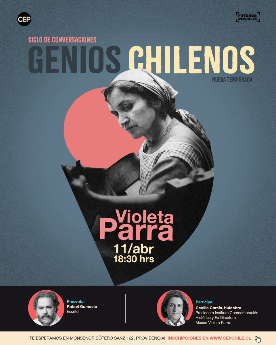 Comienza la conversación sobre Violeta Parra, parte del ciclo Genios Chilenos del @cepchile. Conversan @rafaelgumucioa con Cecilia García-Huidobro. La pueden seguir por @EmolTV #FuturosPosibles