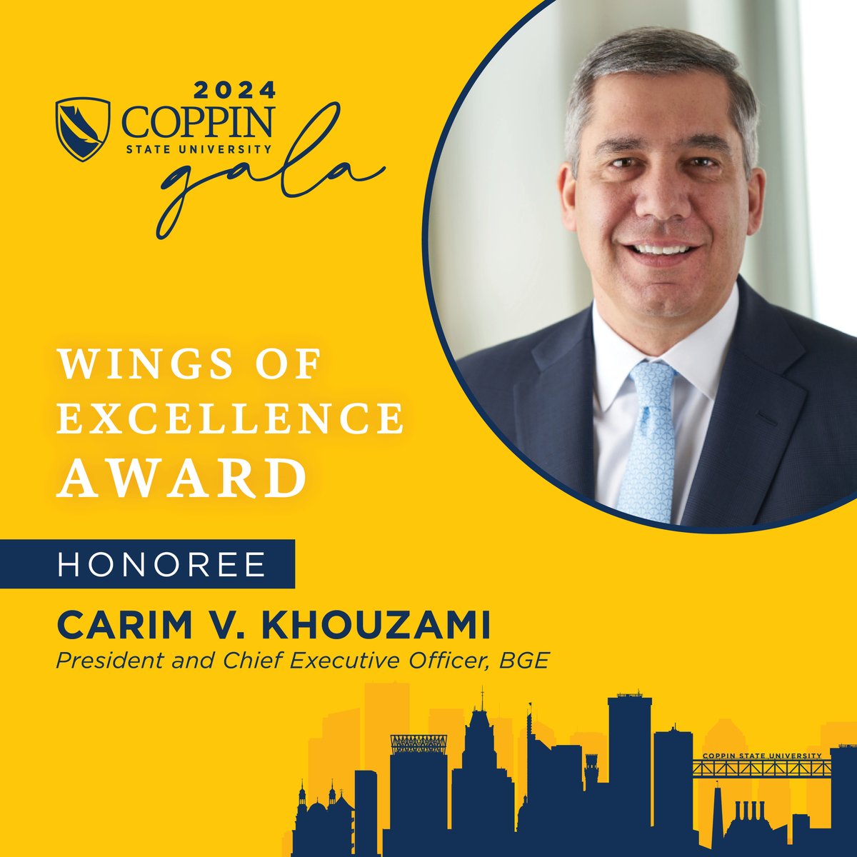 Excited to announce Carim V. Khouzami, President & CEO of @MyBGE, as the recipient of the Wings of Excellence Award at this year's Coppin State University Gala! 🏆 Join us in celebrating Carim's commitment to community leadership and philanthropy!
