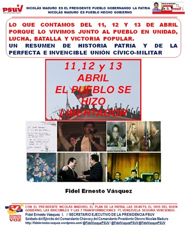 DESCARGUE AQUÍ wp.me/plhwe-9ga EL ESCRITO Y LEA LO QUE CONTAMOS DEL 11, 12 Y 13 DE ABRIL PORQUE LO VIVIMOS JUNTO AL PUEBLO. Es un resumen de historia patria y de la invencible unión Cívico-Militar. EL 11, 12 Y 13 DE ABRIL, EL PUEBLO SE HIZO LIBERTADOR!!! @NicolasMaduro