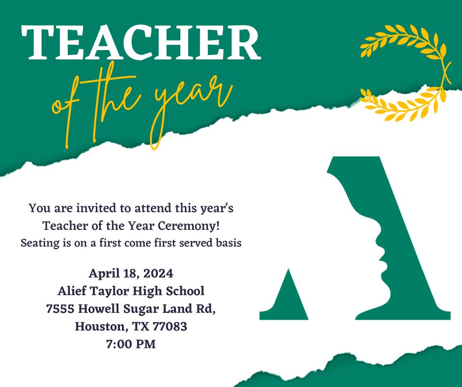 Join us for an inspiring evening celebrating excellence in education at the Teacher of the Year Ceremony! Be there in person at Alief Taylor High School on Thursday, April 18, or catch the excitement via livestream on the official Alief ISD Facebook page! #AliefProud