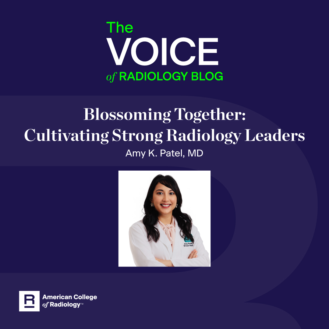In this #VoiceofRadiology blog, @amykpatel shares her thoughts on cultivating strong #RadLeaders to help drive the future of our specialty, from advocacy to patient care and practice management. 

Get inspired 👉 bit.ly/3VW5uiW #ACRRLI @ACRYPS @ACRRFS