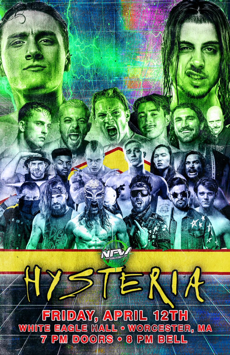 TOMORROW NIGHT at 8PM on IWTV! NFW debuts in Worcester, MA at The White Eagle as NFW Presents: Hysteria! Matches Confirmed: Clancy/Price - NFW Title BRG/Crawford Lee/Skyros McCoy/Martin Blanc/Hale Edge of Hope/VBU & MUCH MORE! Tix on sale here: nfwtix.ticketbud.com/hysteria