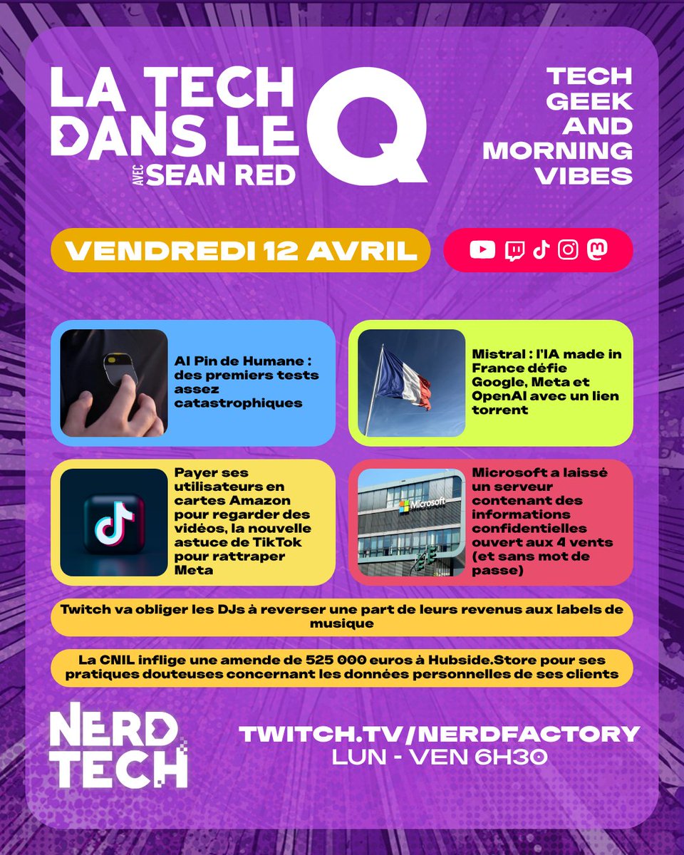 NerdTech_NF's tweet photo. 🤖L'IA Pin de Humane fait un flop !
🇫🇷 Mistral, l'IA française défit les géants avec un torrent !
💸TikTok paye en cartes Amazon pour regarder des vidéos !
🔓Microsoft laisse un serveur ouvert aux 4 vents !

👉 https://t.co/NavOUwEWv9
#tech #geek #popculture #twitch https://t.co/IugQh8KSYV