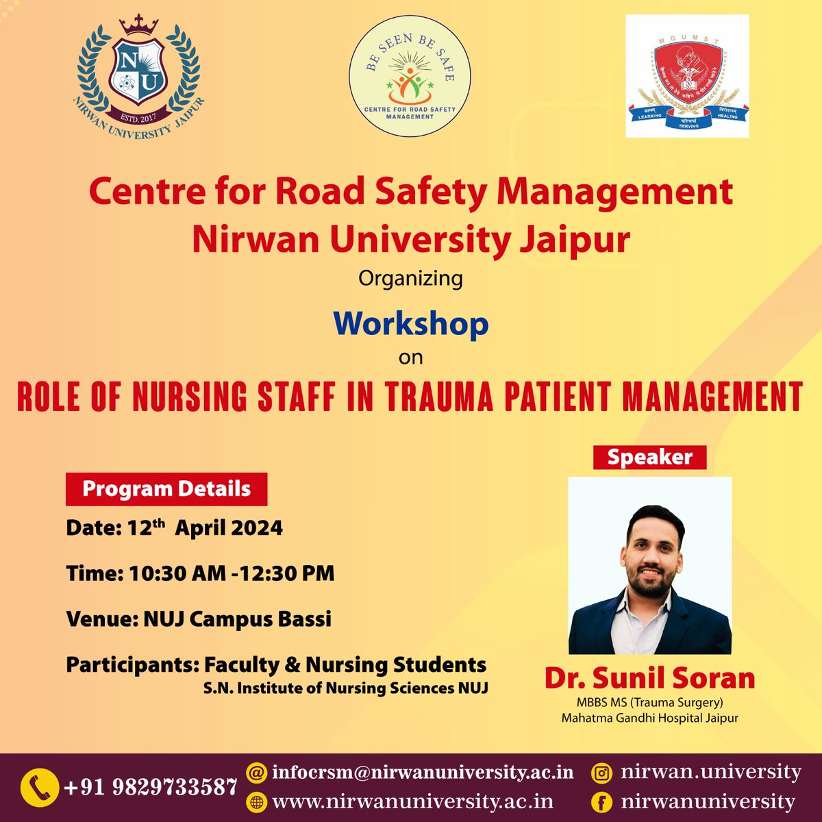 Join us at Nirwan University Jaipur for an insightful workshop on the crucial role of nursing staff in trauma patient management. Let's empower our healthcare heroes to save lives on the road! #TraumaCare #NursingWorkshop #RoadSafety #NirwanUniversityJaipur #AdmissionsOpen