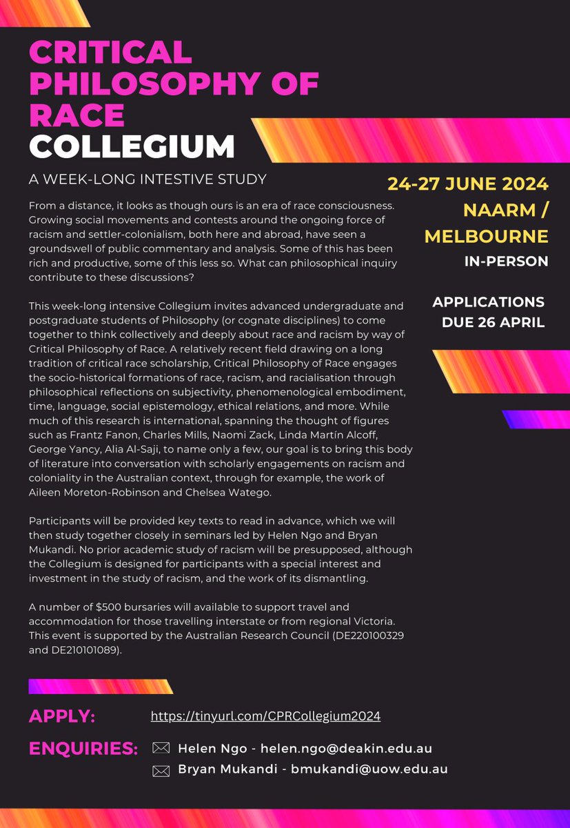 Bryan Mukandi and Helen Ngo are co-organising a Critical Philosophy of Race Collegium, a week-long intensive program designed for advanced undergraduate and HDR students. Applications: tinyurl.com/CPRCollegium20…