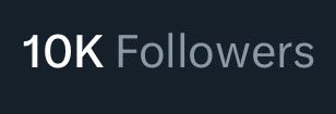 holy crap I hit 10 followers! nah but seriously thank you all genuinely for all the support, I never thought I would hit 10k so soon, AND JUST BEFORE MY BIRTHDAY TOO?!! I guess I can say that my birthday gift is all of y’all, thank you all, it really means a lot to me!! :]