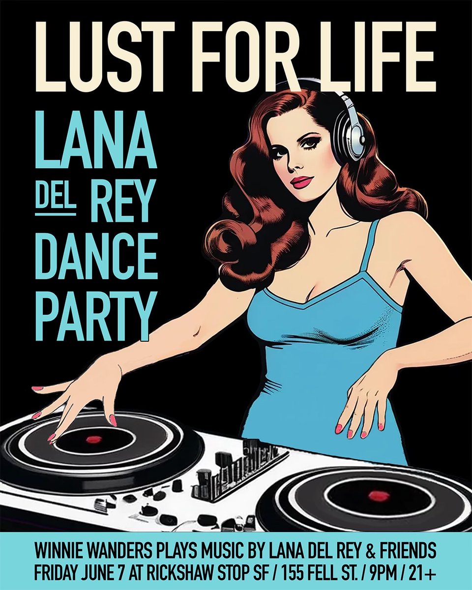 🎀 Don't get 'Summertime Sadness' and 'Say Yes to Heaven'! Check out Lust For Life - A Lana Del Rey Dance Party on 6/7. 🎀 Tix available at eventbrite.com/.../lust-for-l… Friday, June 7 Lust For Life (Lana Del Rey Dance Party) At Rickshaw Stop 🚪 9 pm 🎟️ $10-20 🪪 21+