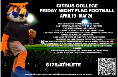 Join the Citrus College Flag Football League #BlueCollarOwlStandard #CHouse #CitrUS #TheNest🦉🦉🦉