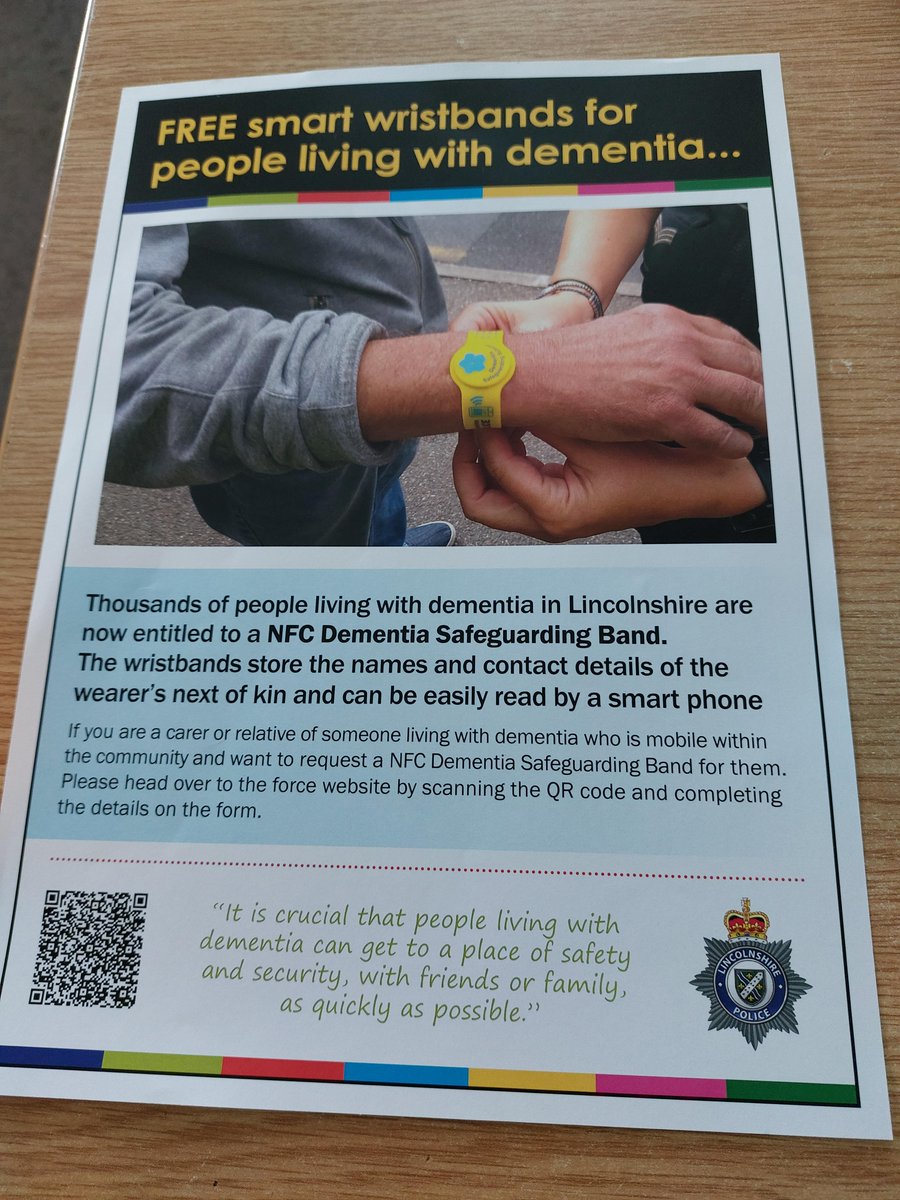 Reminder for anyone supporting a friend or family member with Dementia you can request one of these Dementia wristbands. To request a wristband you can use the QR code on the poster or use the following link: lincs.police.uk/hp