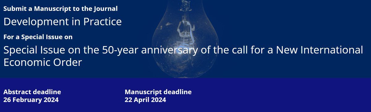 We are fast approaching the deadline for submissions to our Special Issue on the 50-year anniversary of the call for a New International Economic Order, edited by @susanengel_oz and @gmalifo1 : think.taylorandfrancis.com/special_issues…