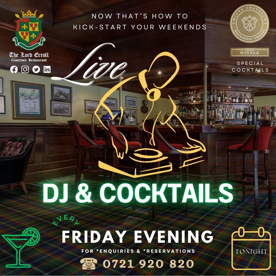 LordErroll's tweet photo. 🌟🎶🎧🎛️🍸 Kick-Start Your Weekend With A Live Dj &amp; Cocktails Only At #TheLordErroll 🍹🎛️🎧🎶🌟

☎️ Reservations &amp; Enquiries: 0721 920 820

🤳 Book Online: https://t.co/9oh4RccR91

📍Our Location: https://t.co/QUW8AU7wgt

📲 https://t.co/oAPdBPMEjB https://t.co/4Vkof29Ho5