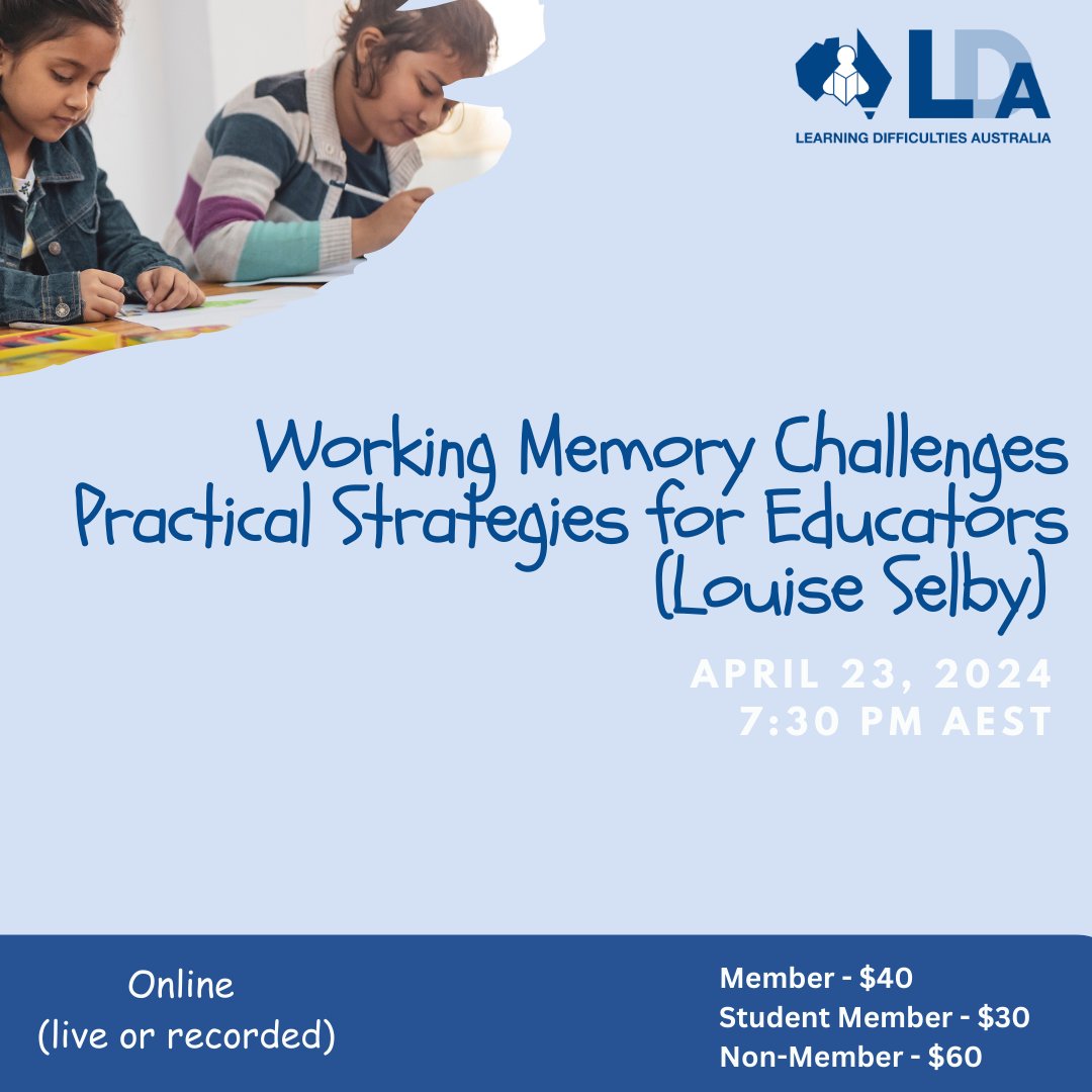 Working memory is often an area of weakness for children with learning difficulties. Louise Selby (Specialist Teacher) presents this practical workshop in which you will explore working memory difficulties and how to support them. ldaustralia.org/events/