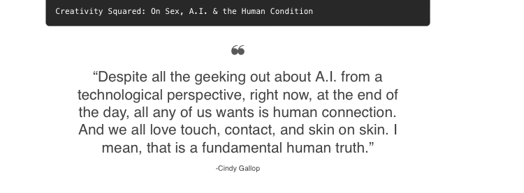 cindygallop's tweet photo. I talk to @helenstravels  #CreativitySquared in an extremely important podcast interview: On Sex, AI And The Human Condition, through the female lens. Listen here: https://t.co/7VgJUuiG0m #sextech https://t.co/ba7by1svDI