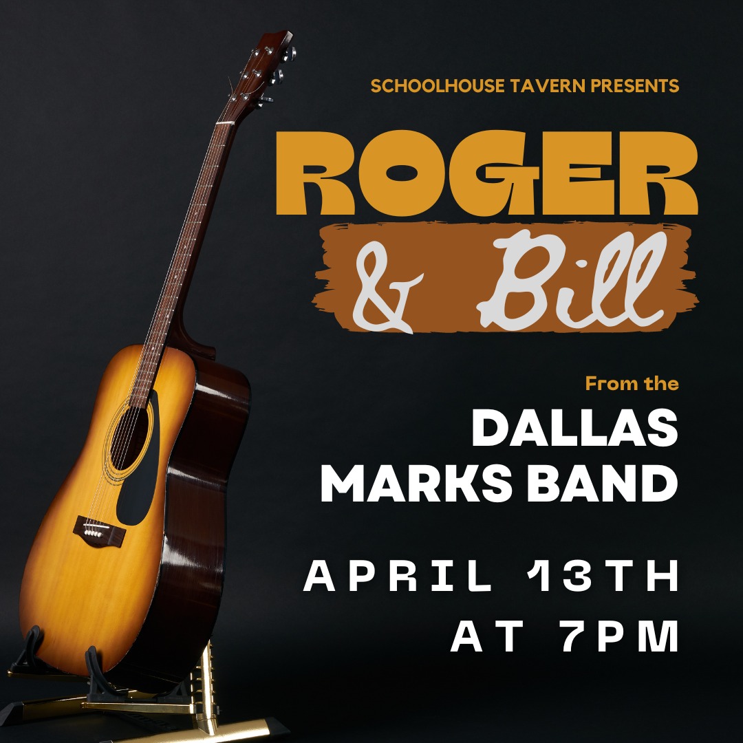 Join us this Saturday, April 13th at 7pm as we welcome Roger and Bill from Dallas Marks Band back to SchoolHouse Tavern for a night of live music and fun!

#claridge #penntrafford #penntownship #harrisoncity #levelgreen #irwin #murrysville #monroeville #pittsburgh #greensburg