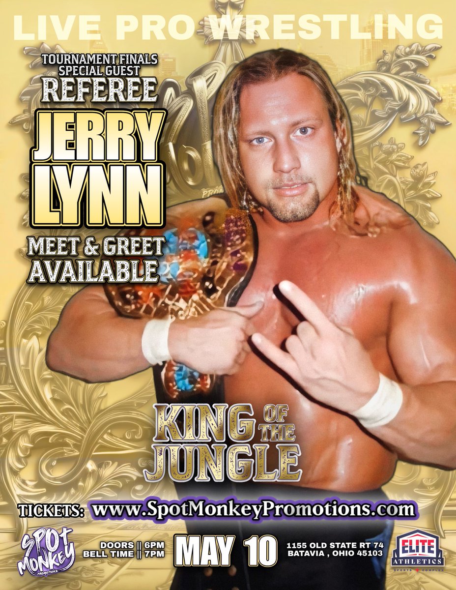 Jerry Lynn appears at our 5/10 event where he will be the special ref for our title tournament finals and to take pictures & sign autographs! Get your tickets now!