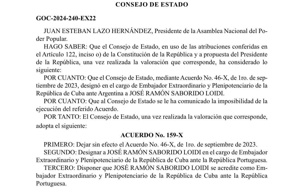 Han suspendido el nombramiento del Embajador cubano en #Argentina… José Ramón Saborido había sido designado en septiembre del 2023 para ese cargo y hoy el Consejo de Estado lo envía a Portugal luego de una comunicación de “imposibilidad”. #Cuba