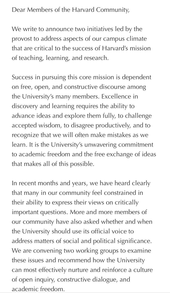 Harvard sent this to alums a week ago. Maybe notable? A formal effort underway to address complaints of constrained speech campus-wide. Also looks like Harvard as such may stop taking public positions on controversial issues.