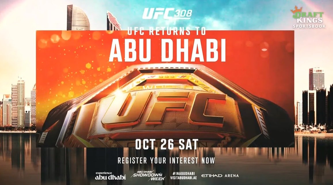 UFCニュース📝

#UFC308 が10月26日にアブダビで開催される🏜

#UFC