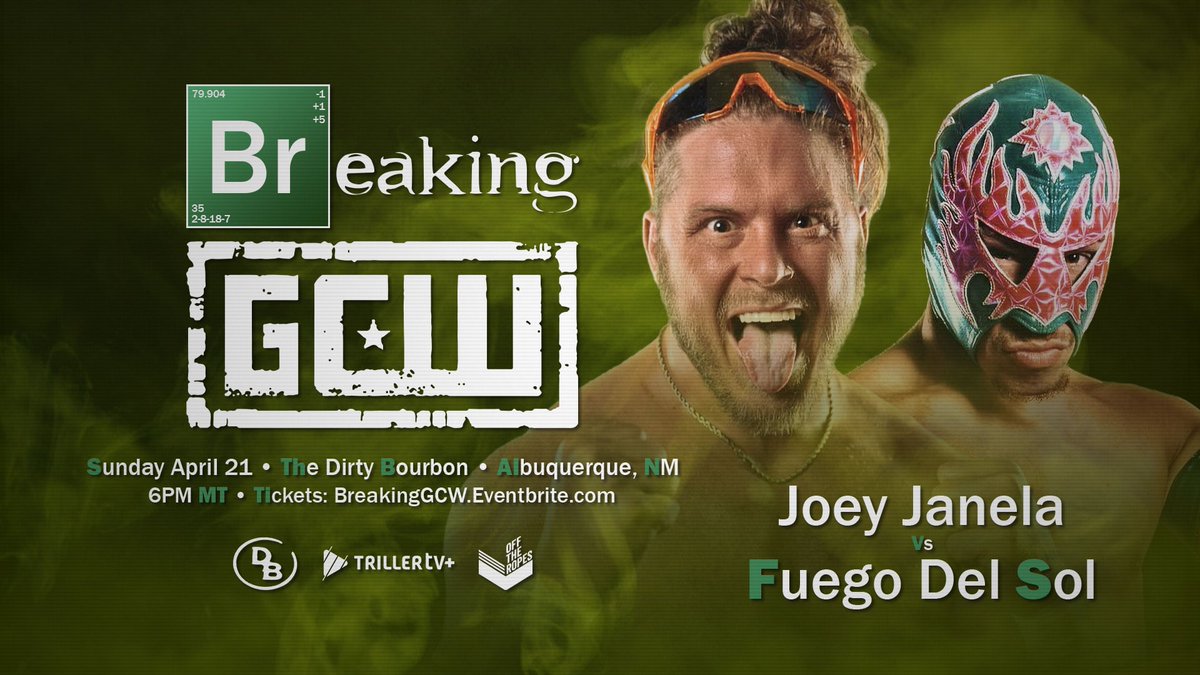 *ALBUQUERQUE UPDATE* Just Signed: JOEY JANELA vs FUEGO DEL SOL Plus: Gage vs Broski Blake Christian Billie Starkz Mance Warner Dark Sheik Jack Cartwheel Gino Rivera Effy +more Get Tix: BreakingGCW.eventbrite.com Watch LIVE on @FiteTV+ Sun 4/21 - 6PM The Dirty Bourbon - ABQ