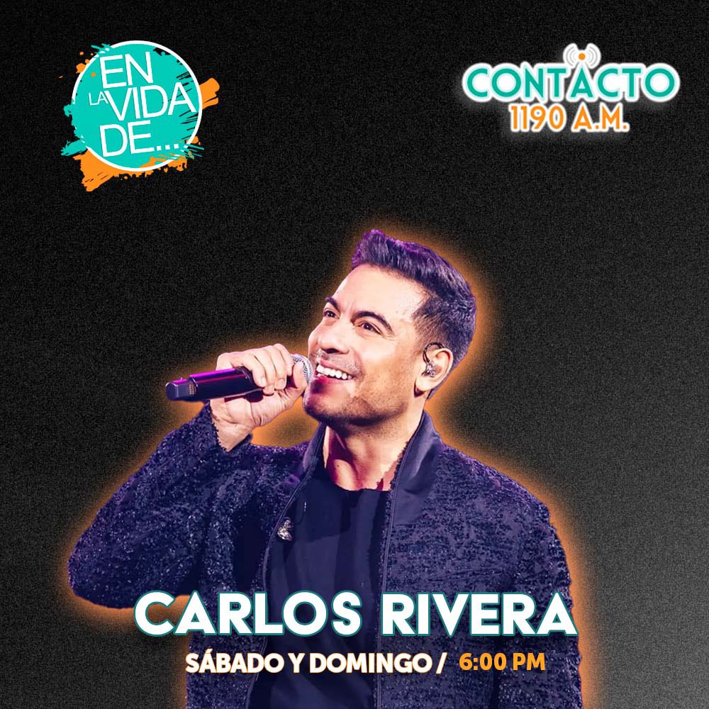 ¡Este fin de semana, sumérgete en la vida y la música de Carlos Rivera! Especial 'En la Vida de' sábado y domingo a las 6:00 pm por Contacto 1190 am. ¡No te lo pierdas! 🎶 #CarlosRivera #EnLaVidaDe #Contacto1190AM 📻 contacto1190.com.mx