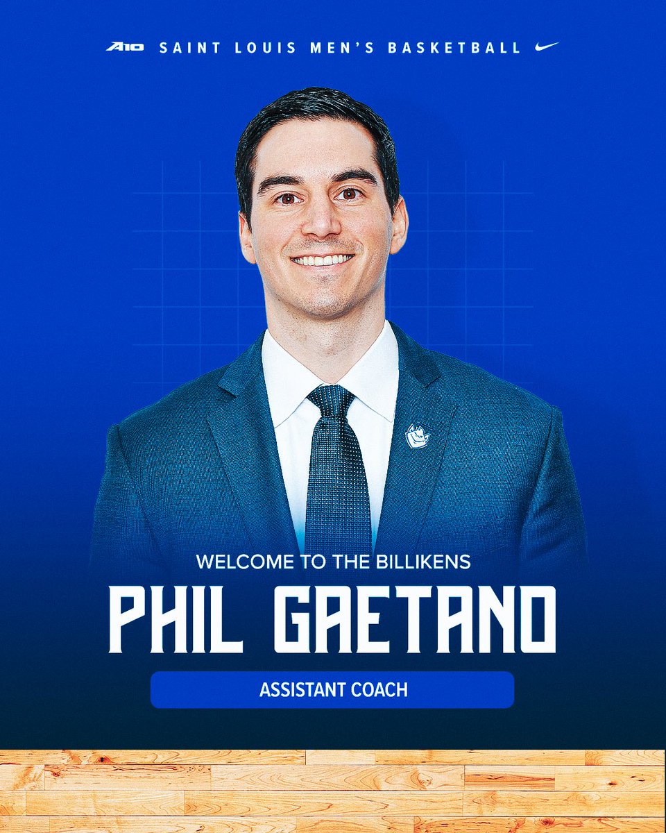 Welcome to Saint Louis! Join us in welcoming Assistant Coach Phil Gaetano to SLU! #SLUBillikens x @Phil4G