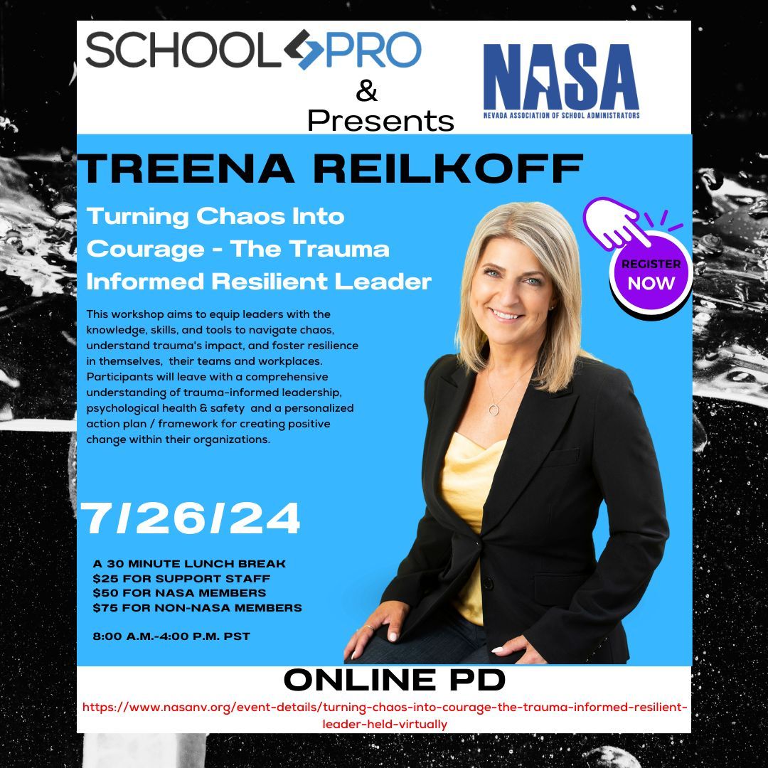 Navigate through chaos with courage! Join Treena Reilkoff on July 26th for 'Turning Chaos Into Courage - The Trauma Informed Leader.' Gain insights into trauma-informed leadership and conflict resilience. 🛡️💪 Register at nasanv.org/event-details/…