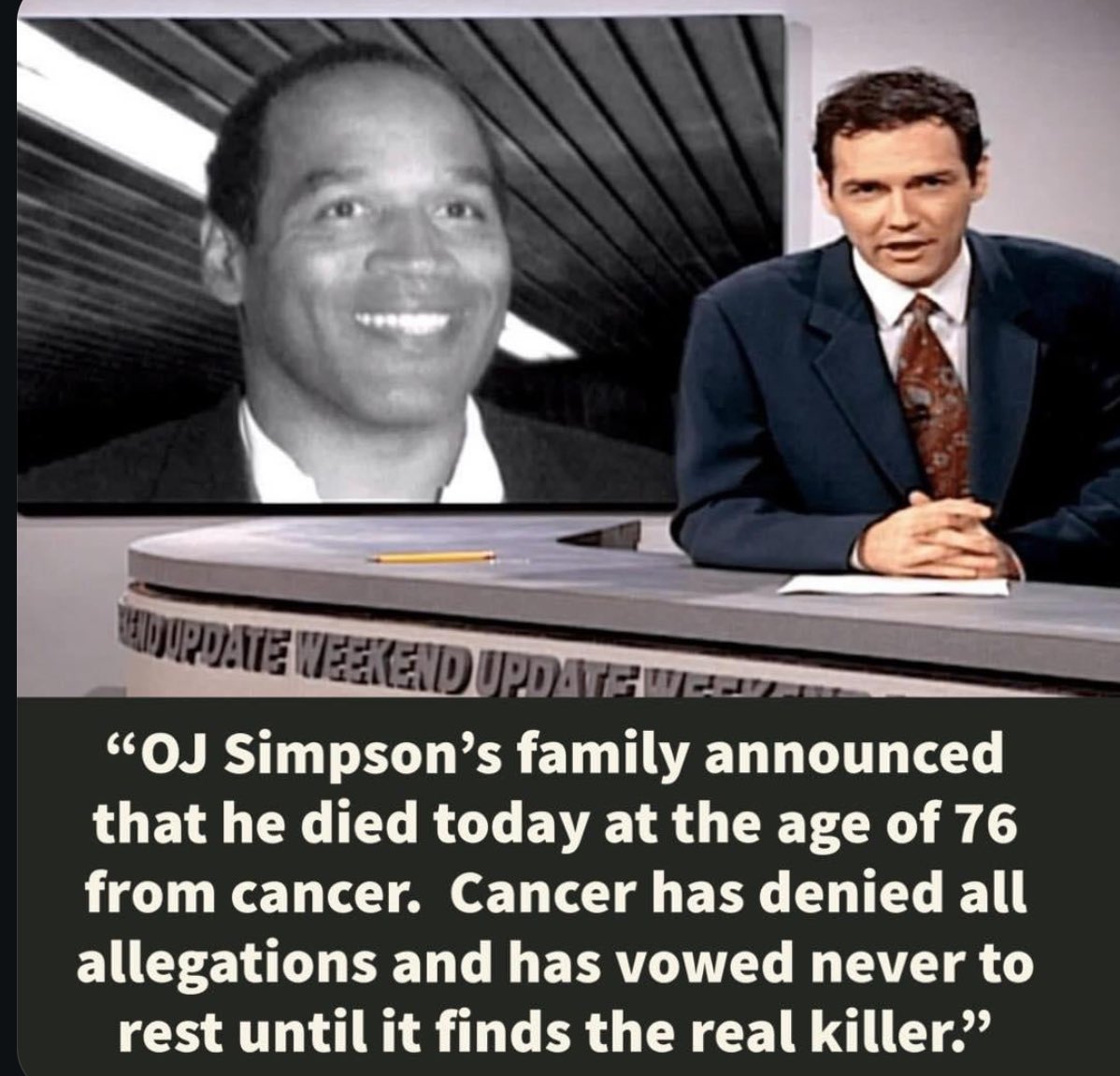 What Norm MacDonald might say about OJ Simpson dying if he were still alive. (Idk who wrote this but it’s hilarious)