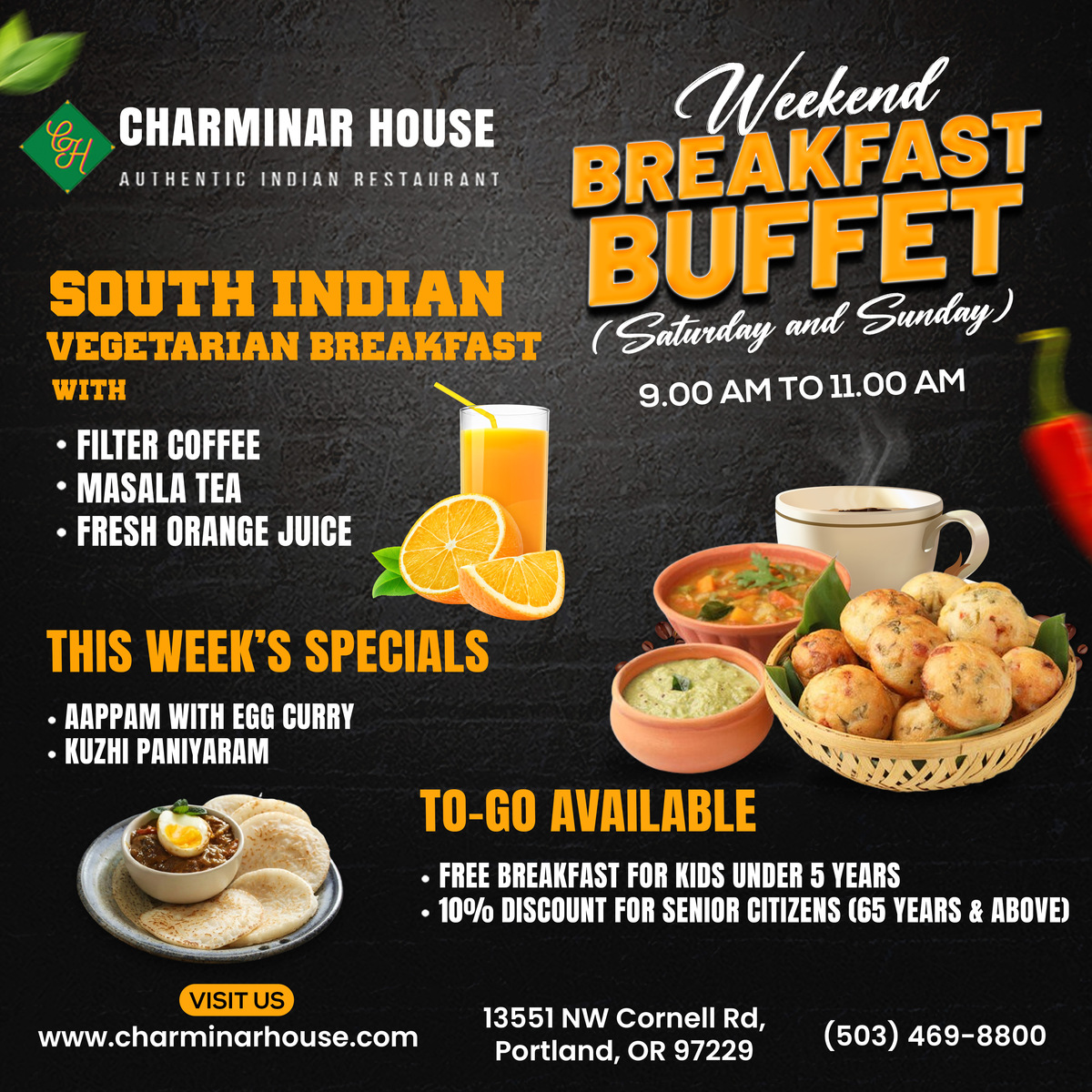 🌞 Join us for a delightful Weekend Breakfast Buffet! 🌞

Enjoy this week's specials: Aappam with egg curry and Kuzhi Paniyaram!

🕘 Time: 9:00 AM to 11:00 AM

📍 Visit us at 13551 NW Cornell Rd, Portland, OR 97229. 

#WeekendBreakfast