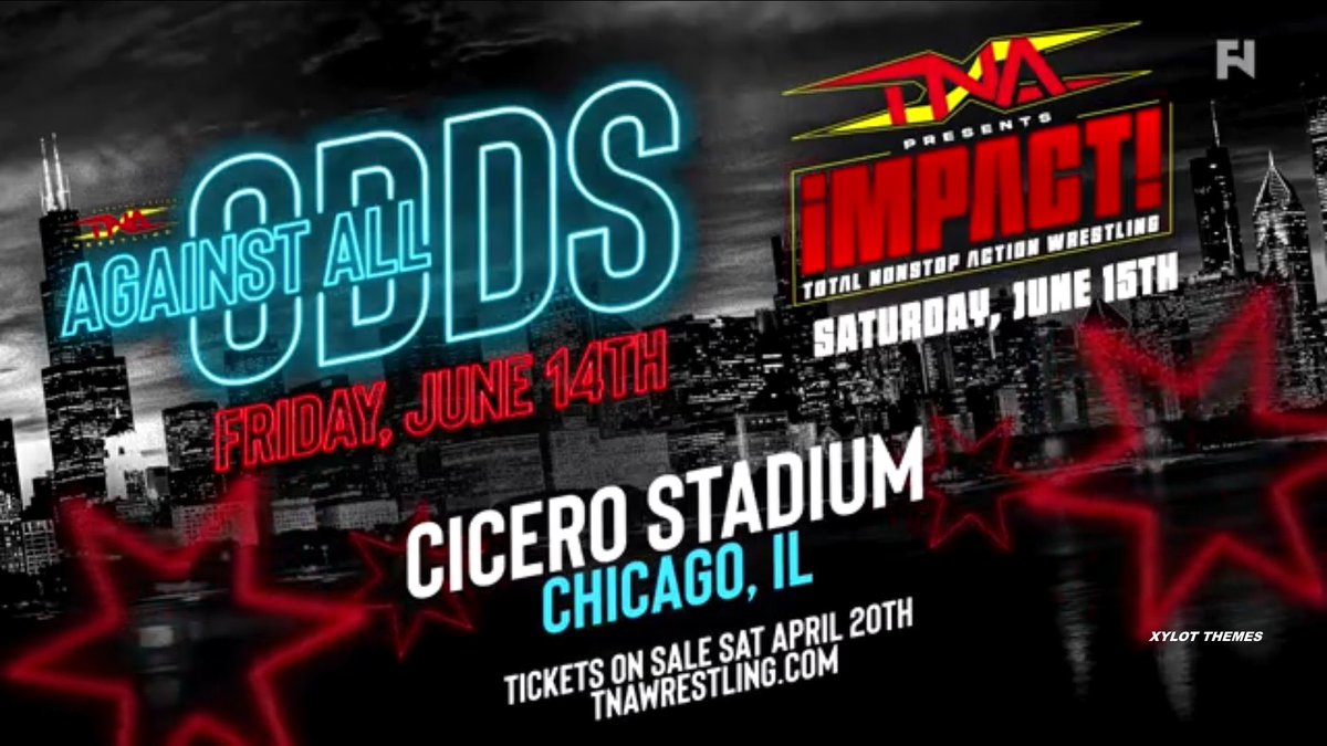 FrequencyAyo's tweet image. Chicago Wrestling Fans
TNA Returns to Chi-Town

BREAKING: Against All Odds &amp;amp; TNA iMPACT Taping will be from Cicero Stadium in Chicago on June 14th/June 15th!!!
Tickets on Sale: April 20th
#TNAiMPACT #IMPACTonAXSTV