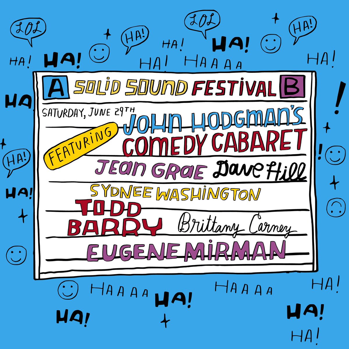 Come see @hodgman’s Comedy Cabaret at @SolidSoundFest on Saturday, June 29! Get tickets now at solidsoundfestival.com