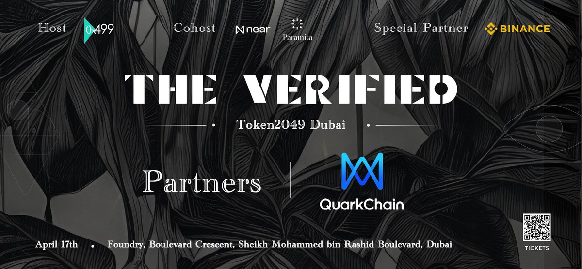 We are thrilled to join ‘The Verified Dubai 2024’ hosted by @0x499, co-hosted by NEAR and Paramita VC, and with a special partner @binance. The event is held on Apr 17th at Foundry, with a full-day of keynotes and panels featuring nearly 50 leading institutions worldwide,