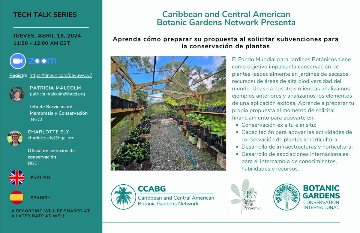 🌿La Red Caribeña y Centro Americana de Jardines Botánicos (CCABG Network) les invita a su charla técnica del mes de abril a cargo de Charlotte Ely y Patricia Malcolm que lideran la parte de becas del Global Botanic Garden Fund de <a href="/bgci/">Botanic Gardens Conservation International</a> 
Fecha: Jueves, 18 de abril
Hora:11:00 a.m.