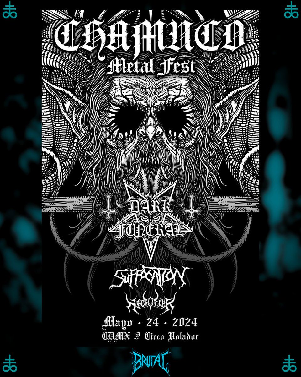 BrutalRevista's tweet photo. "Chamuco Metal fest"

Dark Funeral, Suffocation y Necrofier forman parte de este evento que se realizará el próximo 24 de Mayo en el Circo Volador 

Accesos: https://t.co/QjuXdevLcf

#BrutalRevista #Chamuco #chamucometalfest https://t.co/JT1BKpGkSY