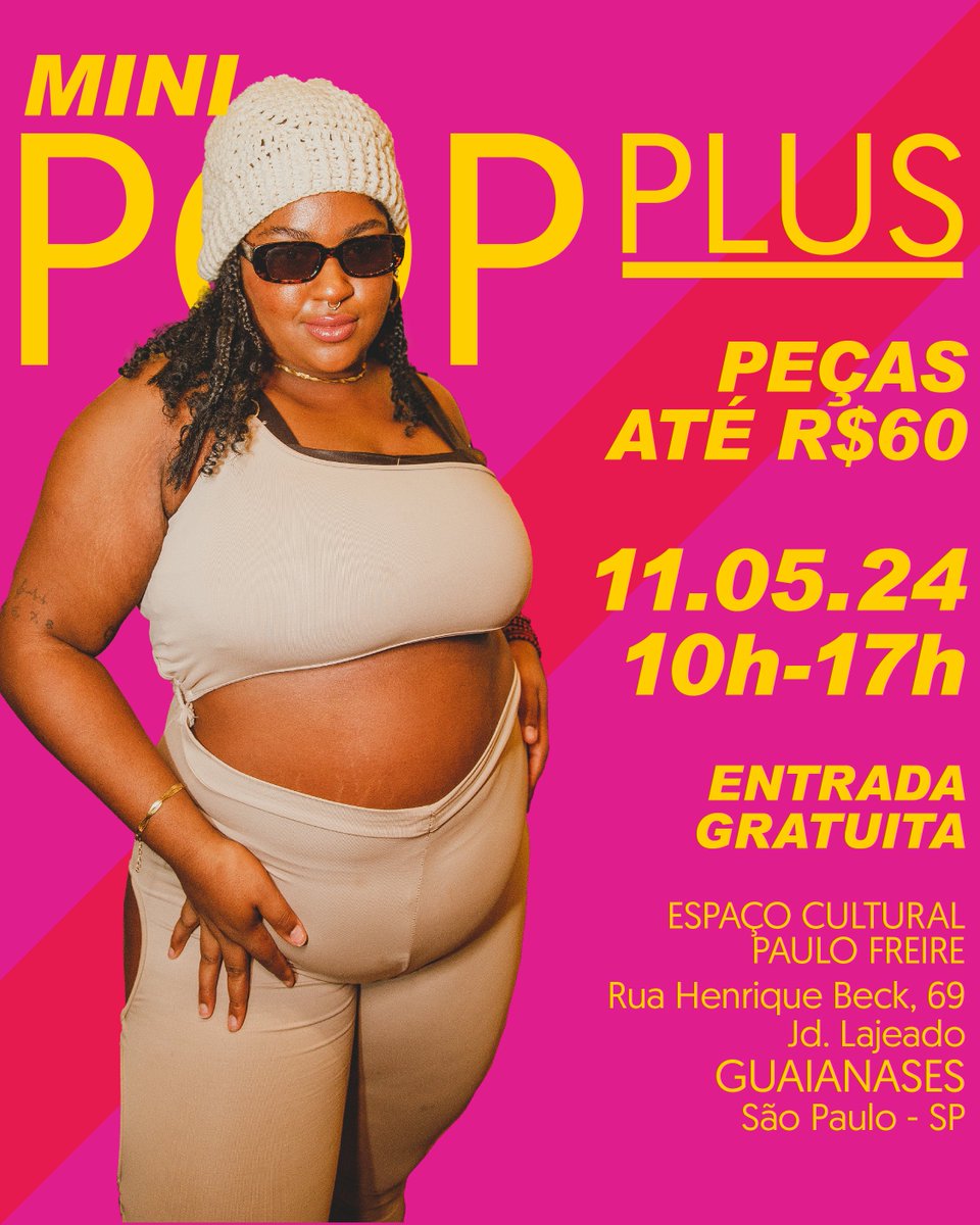 popplusBR's tweet photo. Dia 11 de maio tem Mini Pop Plus na periferia de São Paulo, em Guaianases, no Espaço Cultural Paulo Freire, das 11h às 17h. Este evento contará com peças por até no máximo 60 reais e a entrada é gratuita.
#popplus #fatshion https://t.co/r413JUZH6k