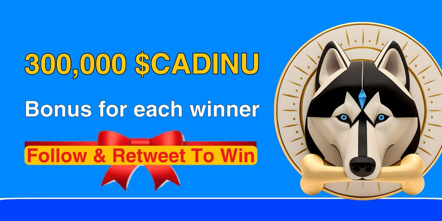 🚀#GiveawayAlert🚀

1️⃣ Follow <a href="/CADINUBonus/">CADINU Bonus ( $CBON )</a>📲
2️⃣ Like❤️ &amp; Retweet 🔁
3️⃣  Comment Your BEP20.💬

we're giving away 300,000 CBON tokens to 30 lucky winners! 🌟

#CADINU #CBON #Prize #Giveaway #CADINUSwap #BSC
