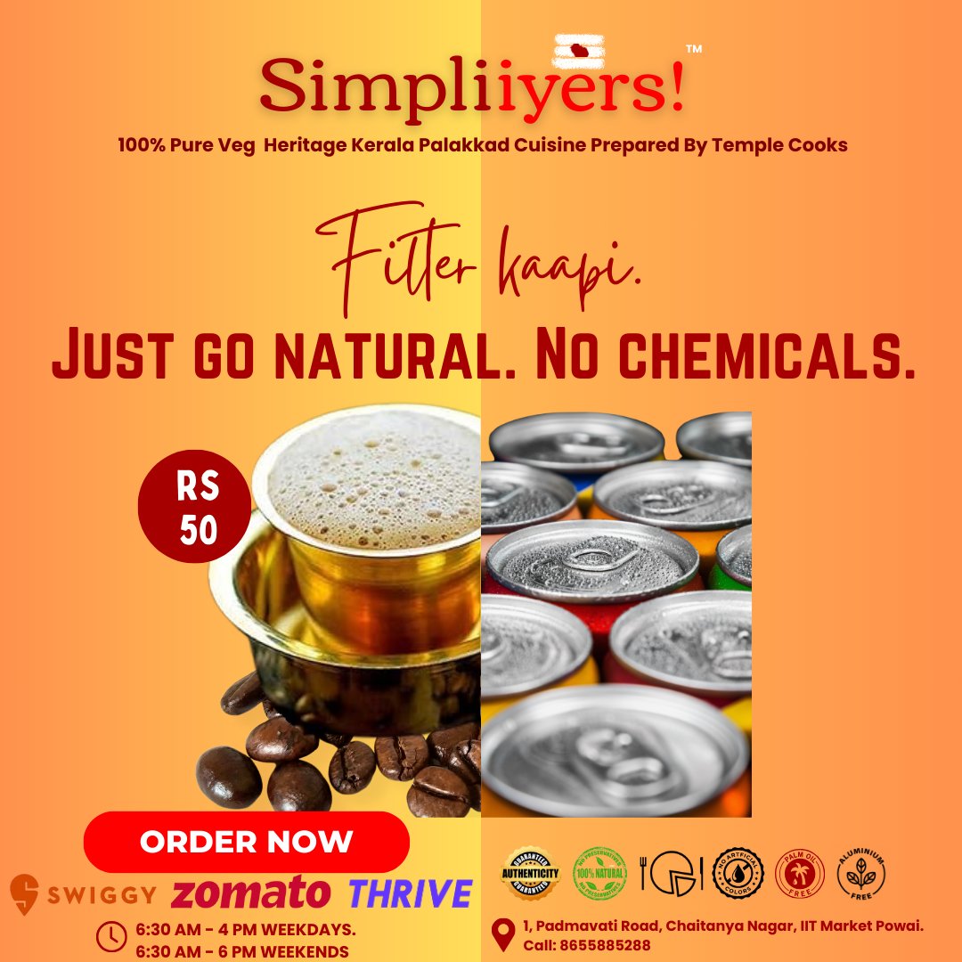 'Experience the natural goodness of our filter kaapi, free from chemicals unlike energy drinks! ☕️ #PureIndulgence #NaturalBrew'

To order, please click on the simpliiyers logo and click on the message button, order button or the link in bio.
