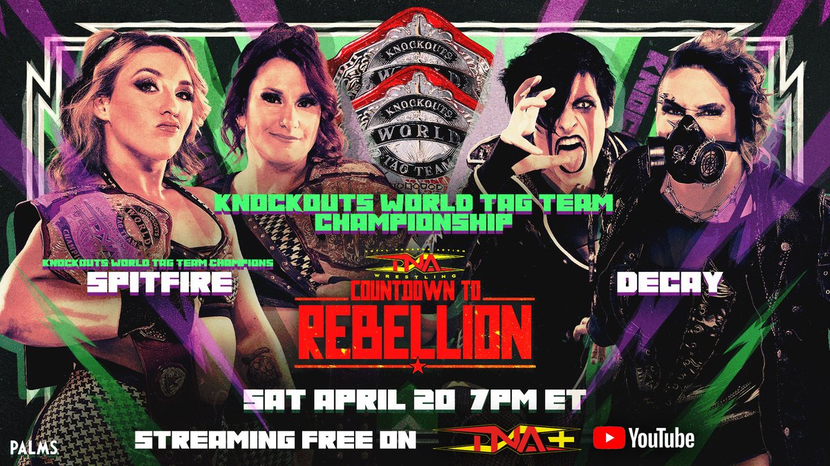 BREAKING: #SPITFIRE will defend the Knockouts World Tag Team Titles against #DECAY on April 20 on the #CountdownToRebellion streaming FREE on TNA+ and YouTube from the Palms in Las Vegas! @JodyThreat @DaniLuna_pro @WeAreRosemary @FearHavok Be there LIVE: ticketmaster.com/tna-wrestling-…